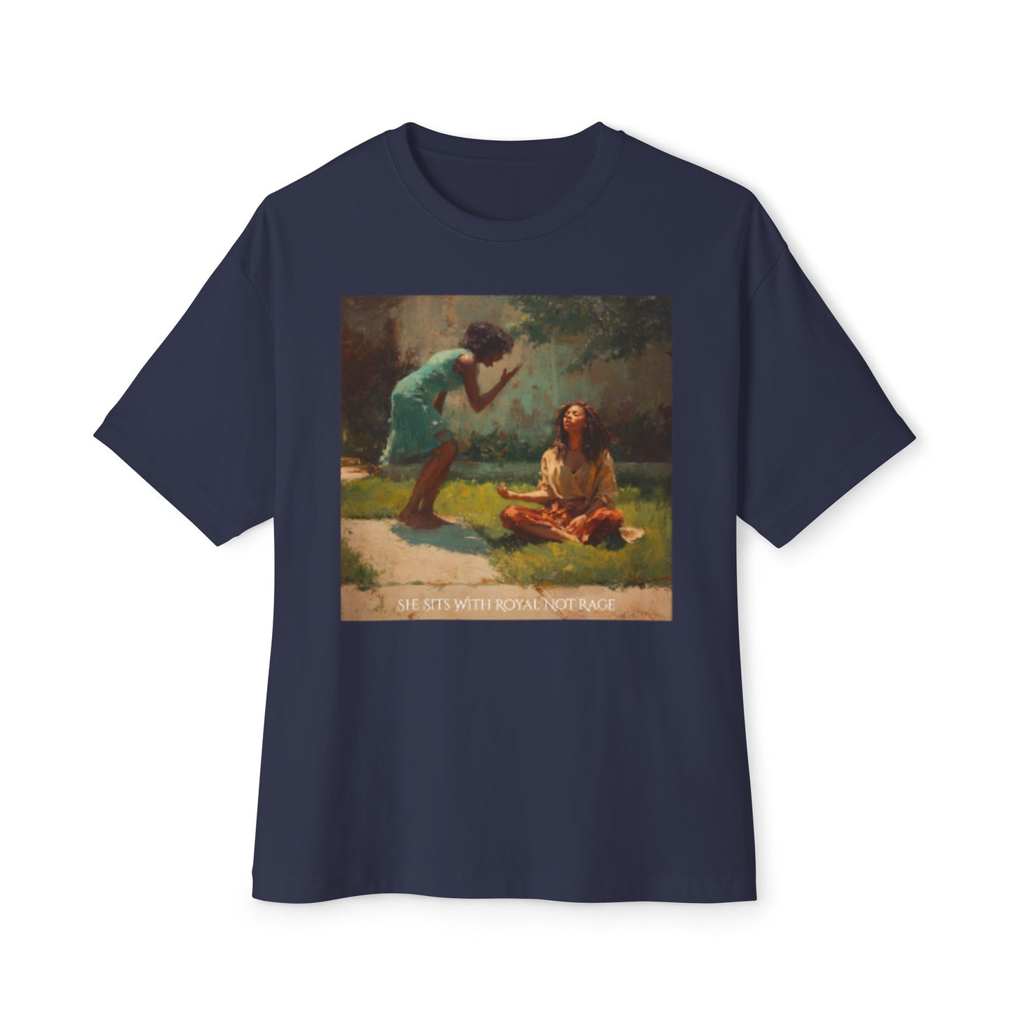 Unisex Oversized Oil Painting Tee | "She Sits With Royal Not Rage"