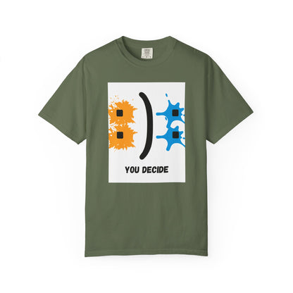 Playful Unisex T-Shirt - 'YOU DECIDE' Graphic Tee