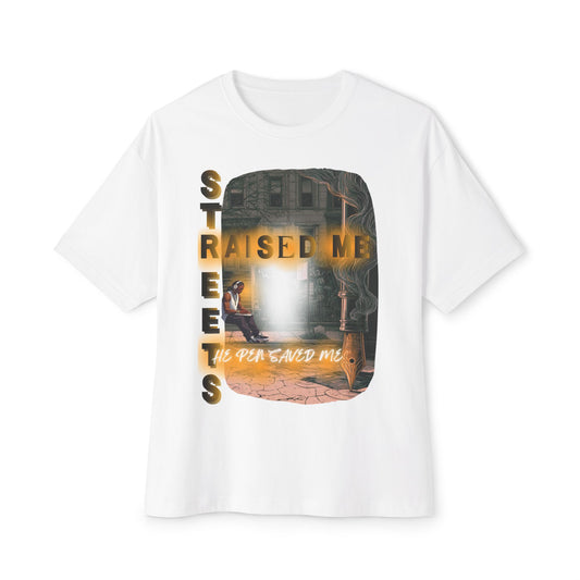 Men's Urban Street Boxy Tee, Oversized Graphic Shirt | "Streets Raised Me, The Block Saved Me"
