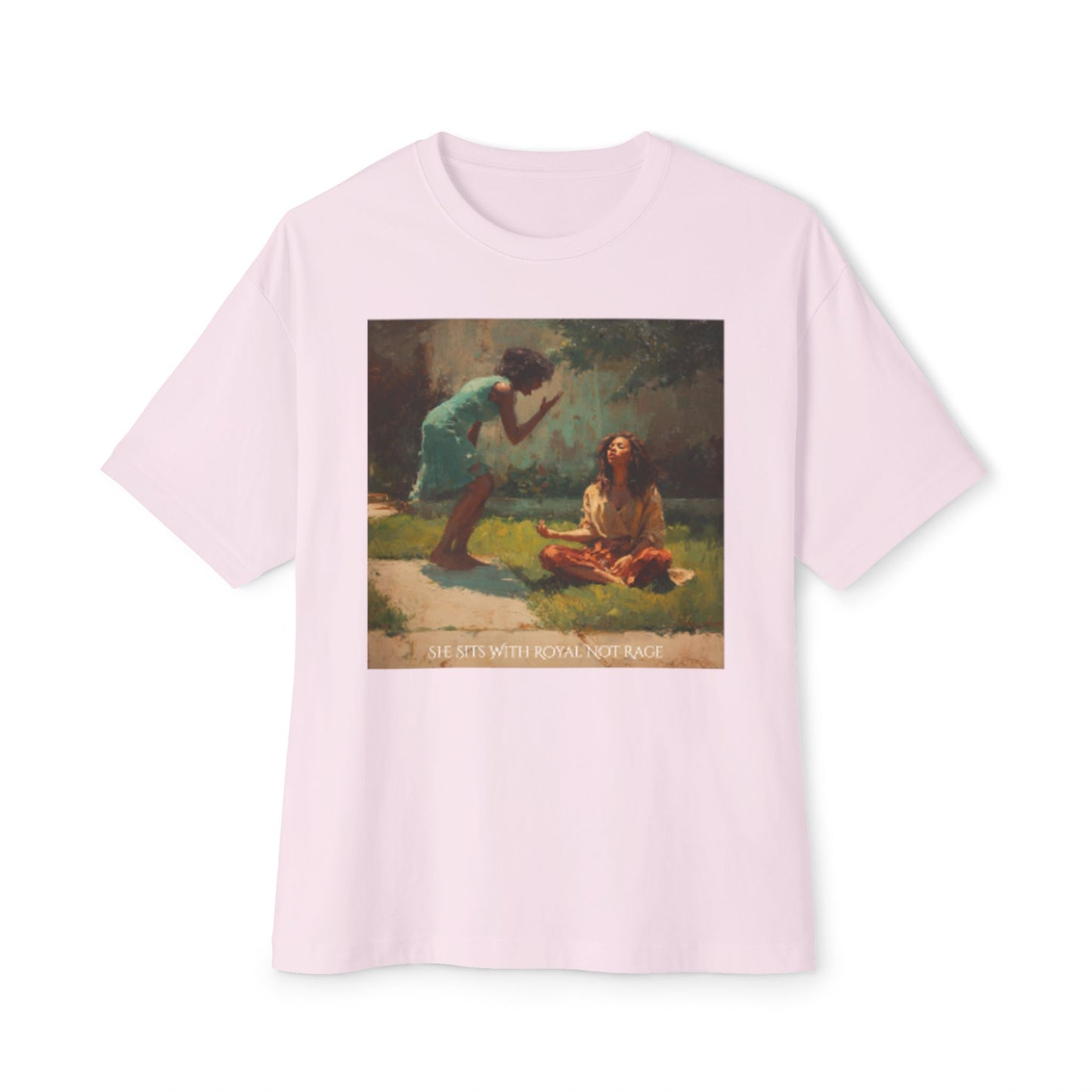 Unisex Oversized Oil Painting Tee | "She Sits With Royal Not Rage"