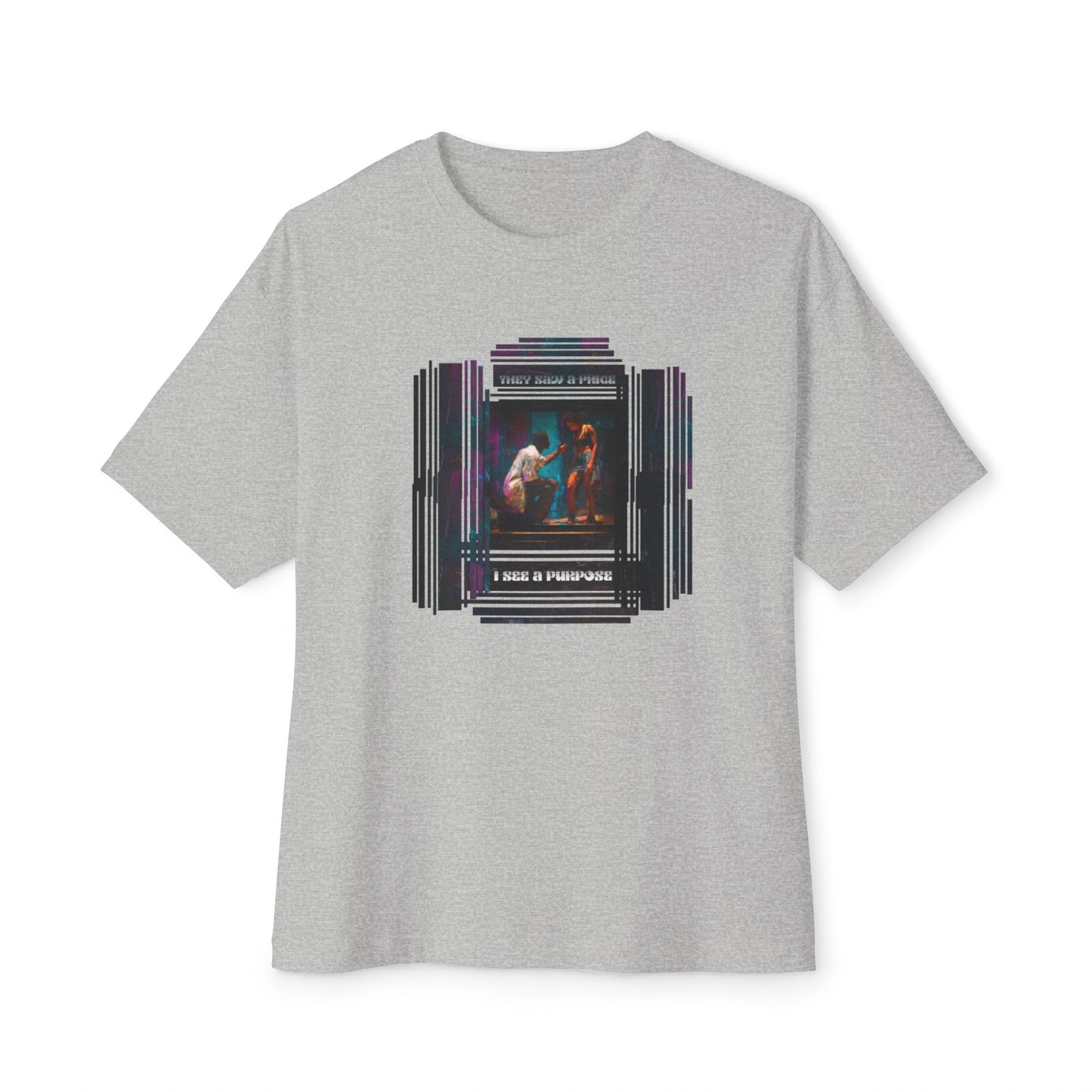 Oil Painting Unisex Oversized Tee | "They Saw A Price, I See A Purpose"