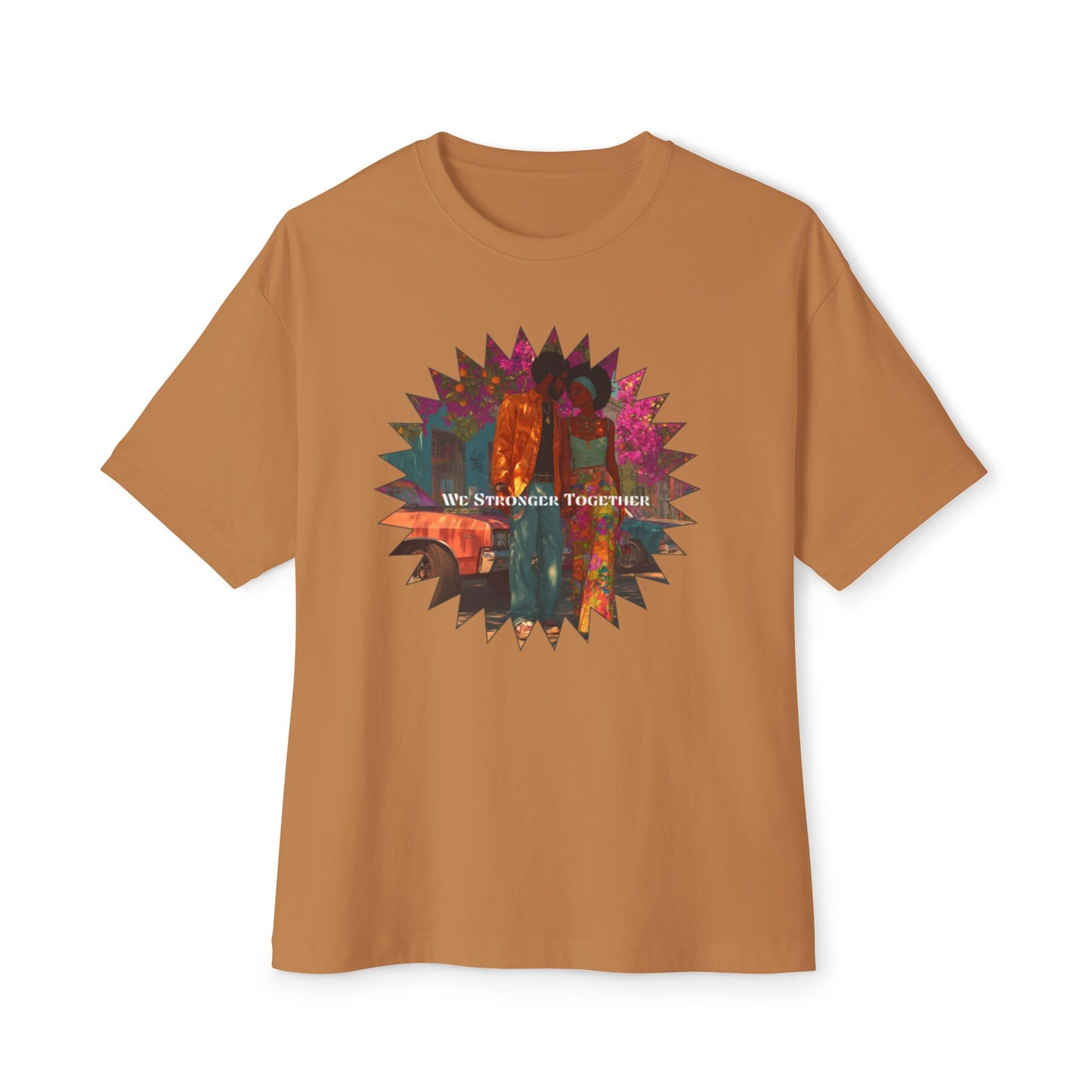 Unisex Oversized Box Tee | We Stronger Together